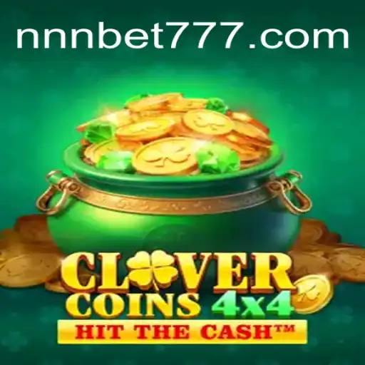 Discovering the Thrills of CloverCoins4x4 on NNN.BET